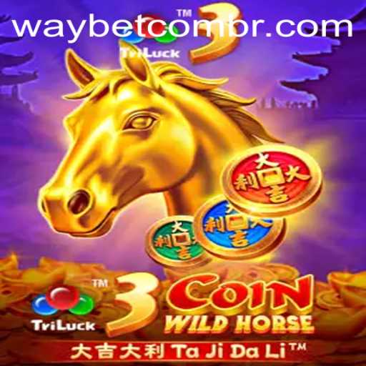 Discover the Thrills of 3CoinWildHorse: A Comprehensive Guide